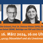 Jutta Paulus (MdEP, Grüne), Prof. Dr. Dietmar Köster (MdEP, SPD), Özlem Alev Demirel (MdEP, Linke), Thomas Geisel (Kandidat, BSW)