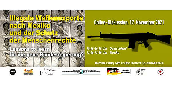 Illegale Waffenexporte nach Mexiko und der Schutz der Menschenrechte - Online-Diskussion am 17. November 2021