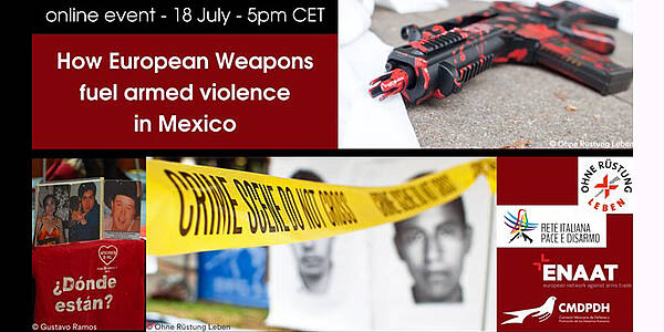 Webinar: How European Weapons fuel Armed Violence in Mexico