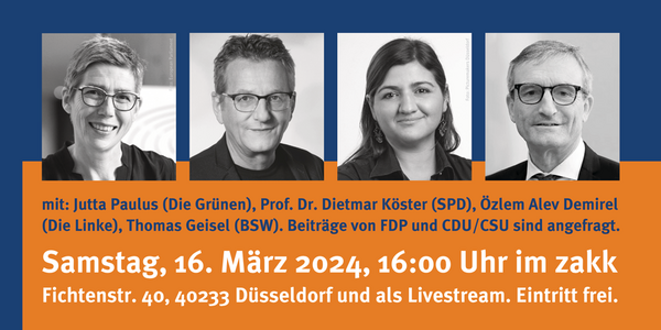 Jutta Paulus (MdEP, Grüne), Prof. Dr. Dietmar Köster (MdEP, SPD), Özlem Alev Demirel (MdEP, Linke), Thomas Geisel (Kandidat, BSW)