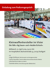 Einladungsflyer zur Podiumsveranstaltung: "Deutsche Kleinwaffenhersteller im Visier" am 10. April in Stuttgart